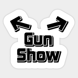 Gun Show Design Sticker